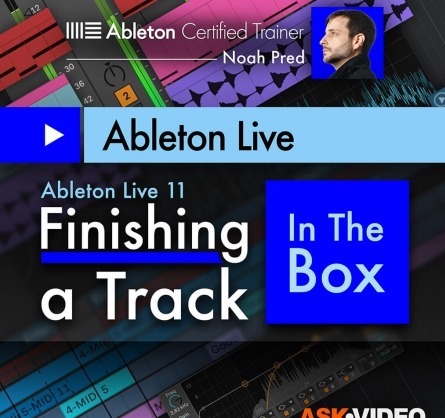 Ask Video Ableton Live 11 402 Finishing a Track In The Box TUTORiAL